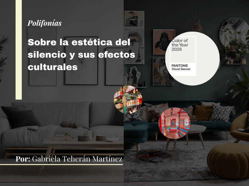 Sobre la estética del silencio y sus efectos culturales