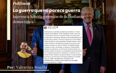 La guerra que no parece guerra: injerencia híbrida y erosión de la confianza democrática